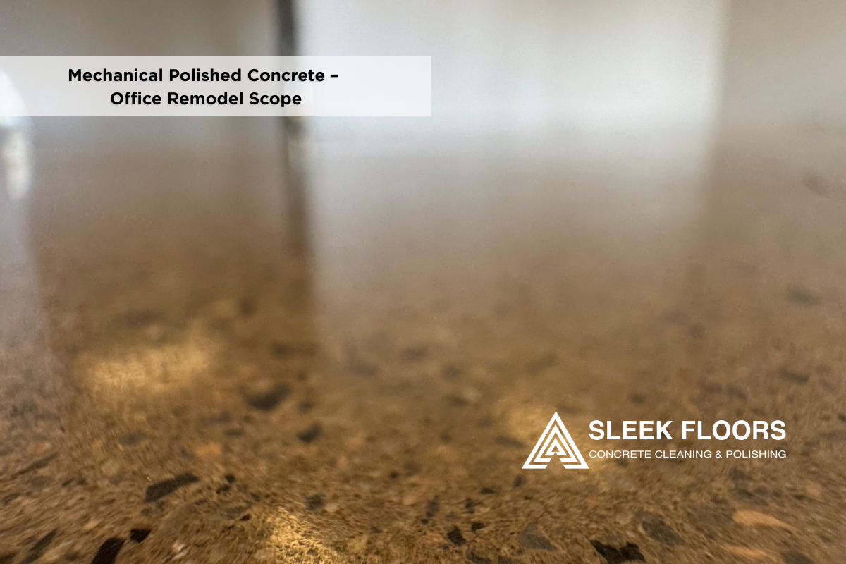 Mechanical Polished Concrete – Office Remodel Scope