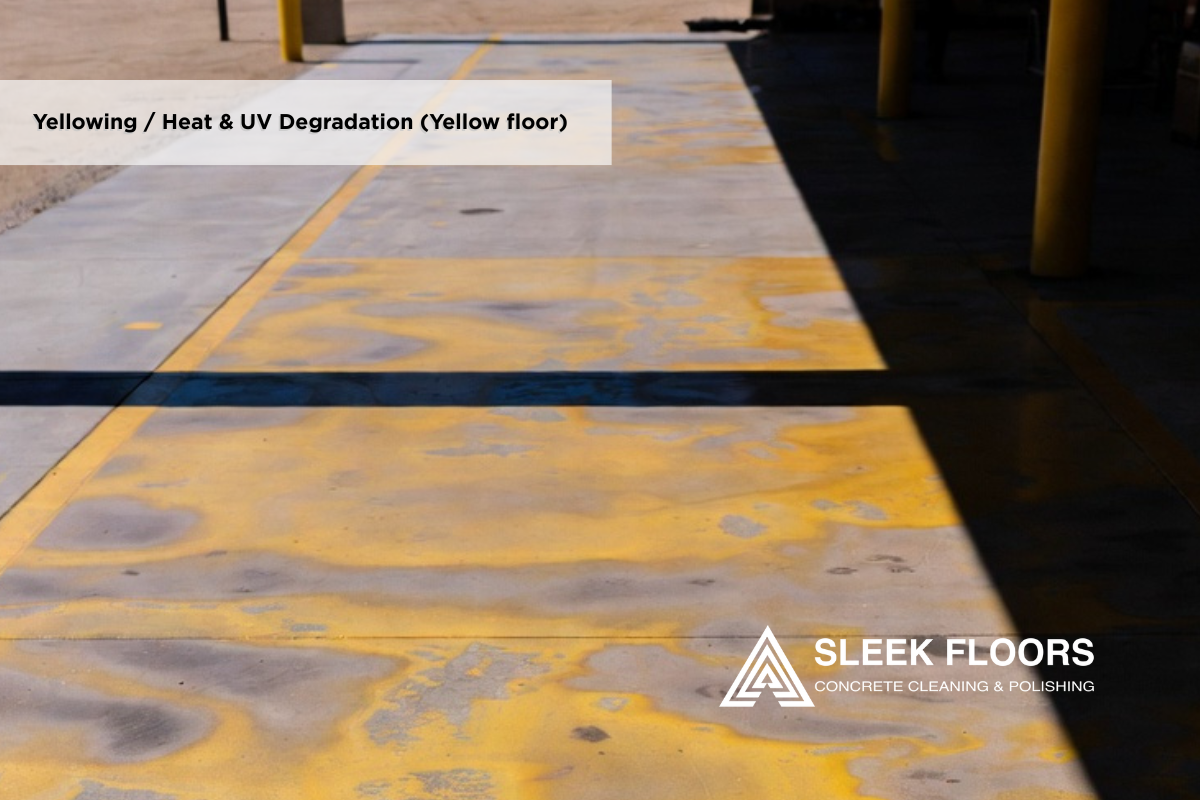 Yellowing : Heat & UV Degradation (Yellow floor)